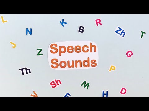 Early, Middle and Late sounds - Speech sound development