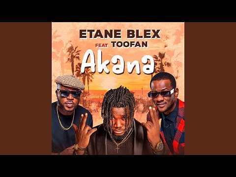 Akana (feat. Toofan)