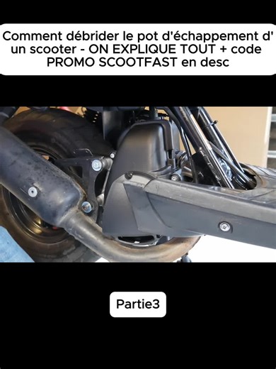 Comment débrider le pot d'échappement d'un scooter - ON EXPLIQUE TOUT code PROMO SCOOTFAST en desc3