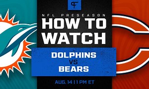 Dolphins vs. Bears: How to watch, start time, odds, live streams, TV channel