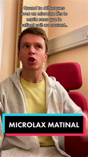 Humour d'infirmière avec Microlax dès le matin