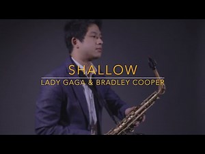 Shallow - Lady Gaga & Bradley Cooper (Saxophone Cover) Saxserenade