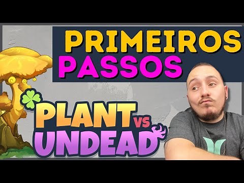 🛑 PLANT VS UNDEAD - PRIMEIROS PASSOS!