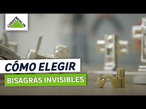 Descubre las bisagras invisibles | LEROY MERLIN