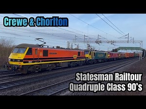 FREIGHT & RTC Test TRAINS Crewe Station & Chorlton Inc Quadruple Freightliner Class 90’s