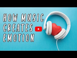 How Music Creates Powerful Emotions