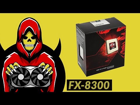 AMD FX-8300 Test in 7 Games (2019)
