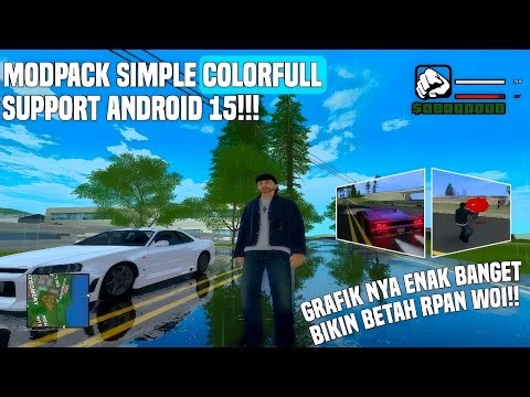 [SHARE] MODPACK SIMPLE COLORFULL || ENAK BET GRAFIK NYA ANCRITT!! || GTA SA-MP ANDROID
