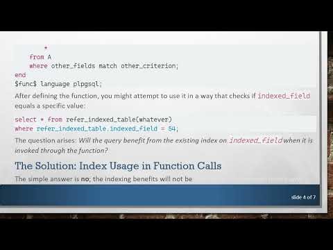 Understanding PostgreSQL's Transcendent Index Usage Within Function Calls