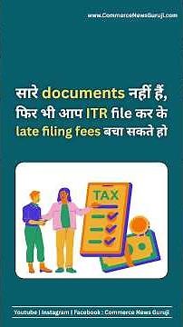File your ITR even if you have incomplete documents to avoid late filing fees.