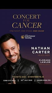 Get ready for a night to remember as country music sensation Nathan Carter takes the stage at Cork City Hall on July 30th, 2025! 🌟 With an incredible special guest Clodagh Lawlor lighting up the night. 🎟️ Tickets NOW ON SALE 💛 This Concert for Cancer concert is proudly in aid of the Irish Cancer Society, supporting vital services and life-saving research. | Nathan Carter