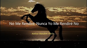 𝐒𝐩𝐢𝐫𝐢𝐭🐴 𝐍𝐨 𝐌𝐞 𝐑𝐞𝐧𝐝𝐢𝐫é | 𝐑𝐨𝐥𝐢𝐭𝐚𝐬 𝐑𝐚𝐧𝐝𝐨𝐦 𝐂𝐡𝐢𝐝𝐚𝐬.