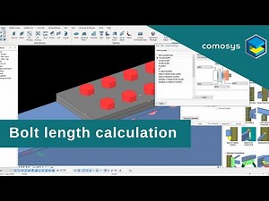 Comosys Steel Detailing Tutorials - Bolt length calculation