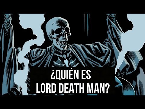 ¿Quién es Lord Death Man? | Villano de Batman