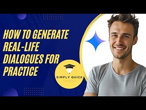 How to Generate Real-Life Dialogues for Practice with AI 2025