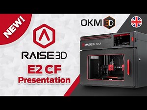 Presentation of Raise3D E2 CF - E2CF 3D printer for fiber-reinforced filaments