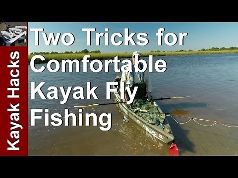 Fly Fishing from a Kayak - Easier Casting and Comfort using this Fly Fishing Tip!