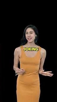 Phrase of the day "I’m just kidding"