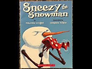 Sneezy the Snowman (Read Aloud / Read Along Story)