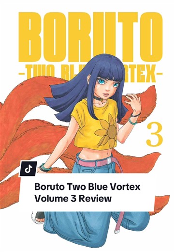 Boruto Two Blue Vortex Volume 3 review 🔥 4.25/5. Kurama reborn inside Himawari is officially confirmed, legacy characters are back, and the sibling powerhouse setup is insane. This is going to be unreal when animated. #borutotwobluevortex #boruto #mangareview #mangatok #mangarecommendation Thanks again @Travelling Man