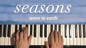 12K views · 550 reactions | How To Play Wave To Earth Seasons Piano Tutorial Lesson | AmosDoll Music | Facebook