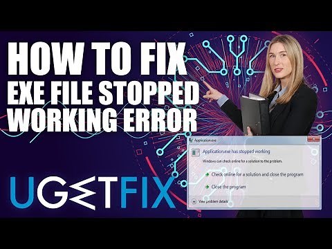 How to Fix “Application.exe has stopped working” error on Windows 10