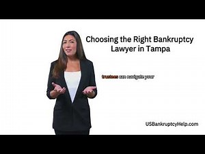 How to Choose the Best Bankruptcy Lawyer in Tampa | Free Consultation & Expert Tips