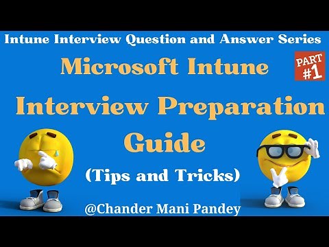 Microsoft Intune Interview Preparation Guide | Microsoft Intune Interview Question And Answer Series