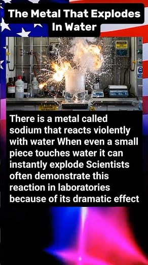 The Metal That Explodes In Water