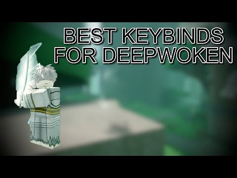 THESE ARE THE BEST KEYBINDS | Deepwoken