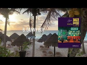 「ソロギターのためのジャズ・スタンダード名曲選」編曲：伍々慧（Ample Guitar L使用）