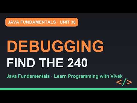 Java Fundamentals: Debugging in IntelliJ | Unit 36