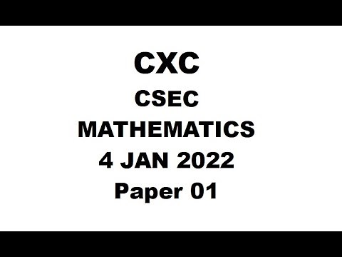 MATHS#32 ~ CXC CSEC MATHEMATICS JANUARY 2022 PAPER 1