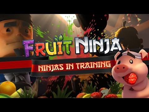 Fruit Ninja Origins | Ninjas in Training!