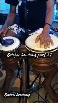 Tutorial belajar kendang part 27