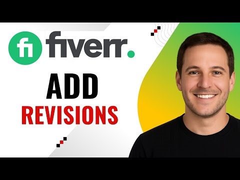 How to Add Revisions to Fiverr Orders – Fix Mistakes & Keep Buyers Happy