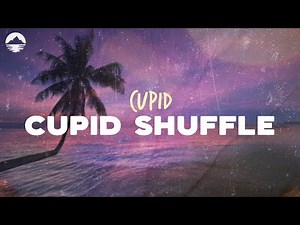 Cupid - Cupid Shuffle | Lyrics
