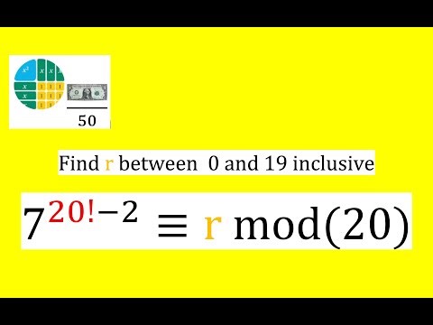 Find r between 0 and 19 inclusive such that 7^(20! - 2) ≡ r mod(20)