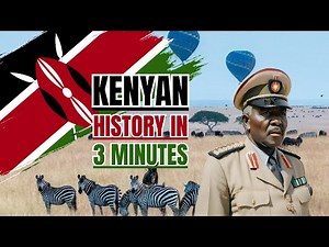 Kenyan History in 3 Minutes #kenya #history