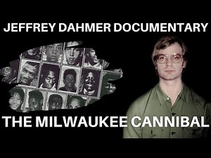Serial Killer Documentary: Jeffrey Dahmer (The Milwaukee Cannibal) | Serial Killers..!!