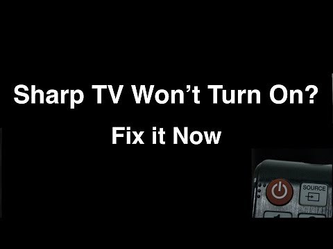 Sharp Smart TV won't turn on - Fix it Now
