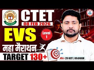 CTET FEB 2026 : EVS | Environmental Science Marathon Class, CTET 2026 EVS Marathon, Ankit Sir