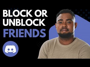 How to Block & Unblock Friends on Discord (Step-by-Step Tutorial)