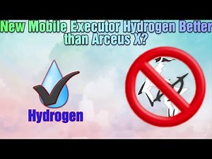 (RELEASED) New Mobile Executor Hydrogen Better than Arceus X?