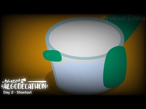 Advanced Algodecathlon Episode 2 - 'Shootout'