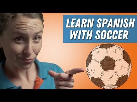 Learn Spanish With Soccer Vocabulary | Spanish Vocabulary