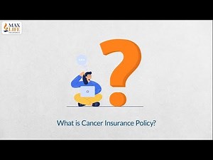 What is Cancer Insurance Plan? | How Does the Plan Work | Benefits | Axis Max Life Insurance