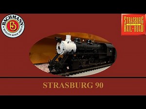Bachmann: Custom Strasburg 90