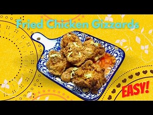 How to Cook Fried Chicken Gizzards | Easy Recipe