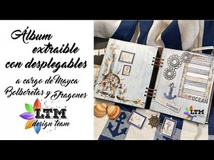 Tutorial Scrapbooking - ÁLBUM extraíble con desplegables